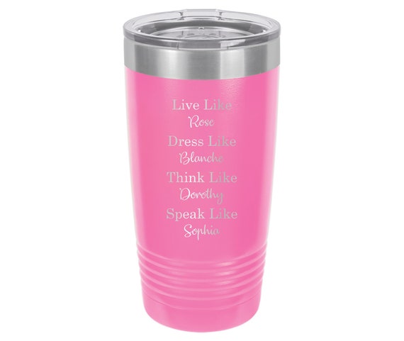 Golden Girls Travel Tumbler // Personalized Engraved // Custom // Mug
