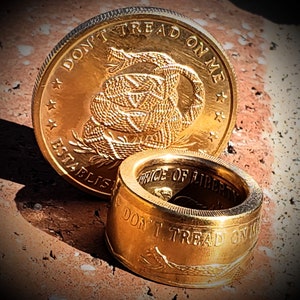 EXTREMELY RARE 1754 &quot;Don&#39;t Tread on Me - Give me Liberty or Give me Death&quot; Coin Ring (Available in many precious metal finishes) Size 6-20