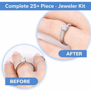 May include: A before-and-after comparison of a silver ring with a large, round, clear gemstone and smaller accent stones. The ring is on a finger, with the text "BEFORE" and "AFTER" in blue ovals. The top of the image reads "Complete 25+ Piece - Jeweler Kit."