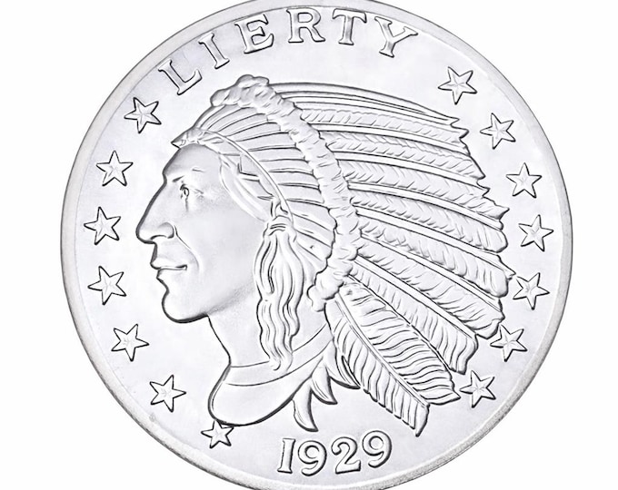 1929 Silver Incuse Indian Head Coin, 1 Troy Ounce, Metal Plating Options Available.