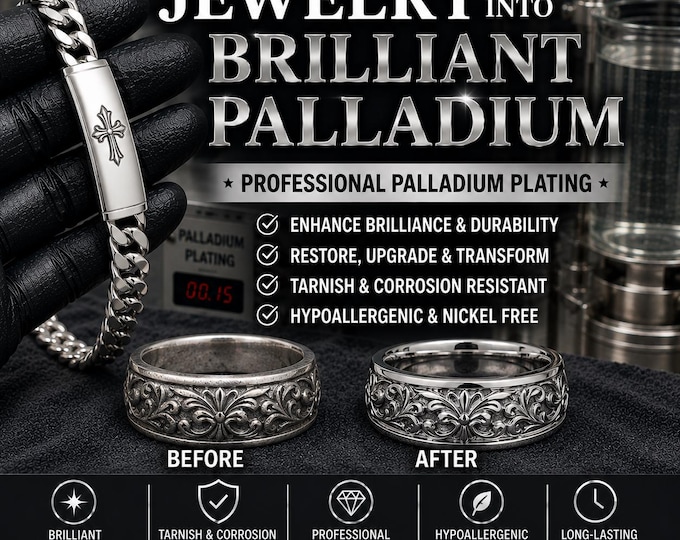 PALLADIUM PLATING - Professional Jewelry Plating Services