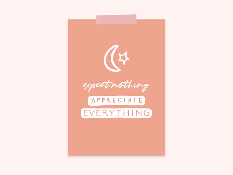 Expect Nothing Appreciate Everything Printable: Printable Quotes ...