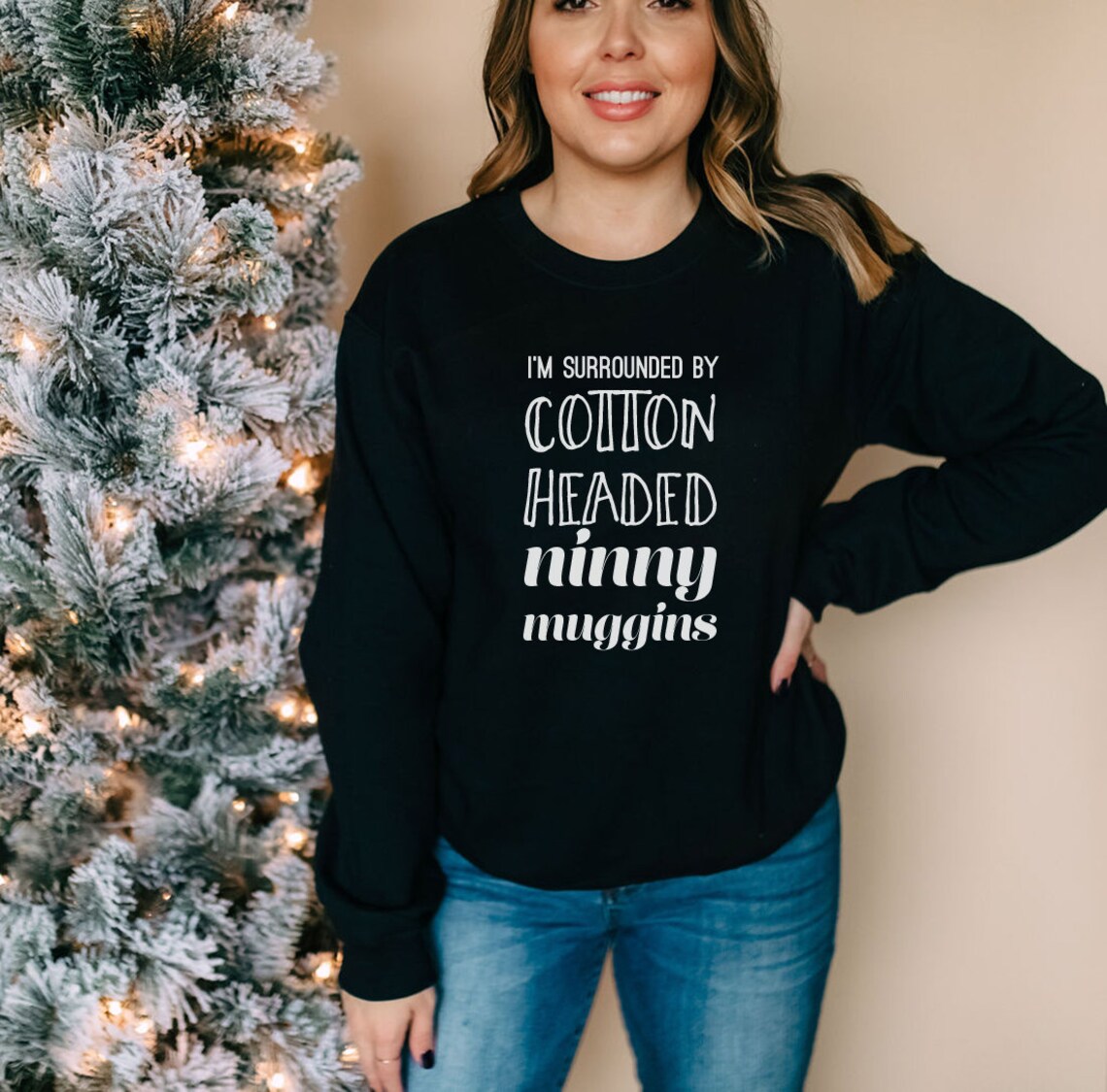 Surrounded by Cotton Headed Ninny Muggins Jumper Funny Etsy