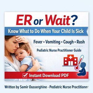 Child Sickness ER or Wait Guide, Fever Vomiting Cough Rash (PDF Download)