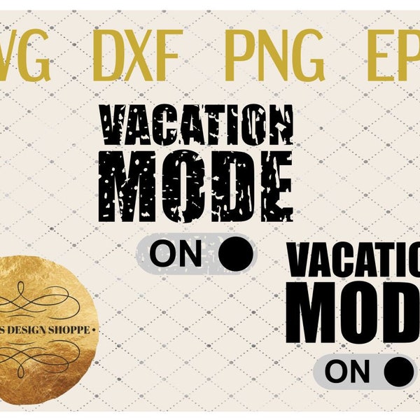 Vacation mode SVG DXF Cut file