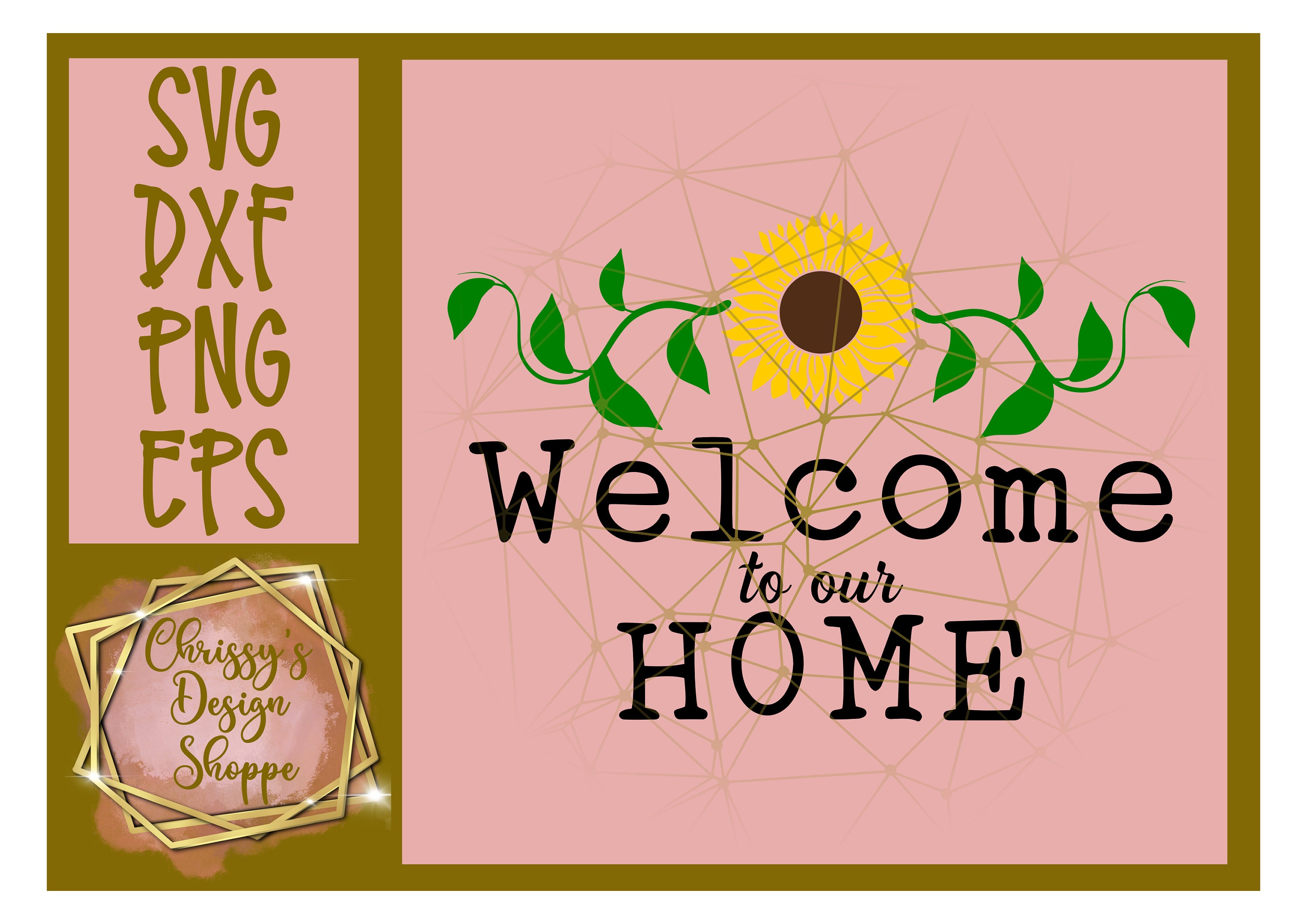 Welcome to our home Sunflower Door mat SVG DXF Cut File