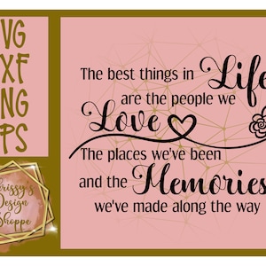 The best thing in life cut file