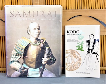 Samurai, An Illustrated History; KODO: Ancient Ways, Spiritual Life of the Warrior; Japanese swords, armor, history, wisdom, 2 Vintage books