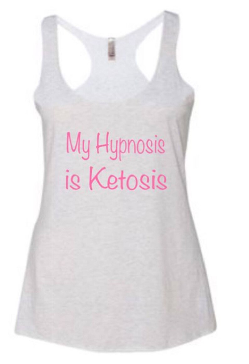 Keto Ketones My hypnosis is ketosis racerback tank
