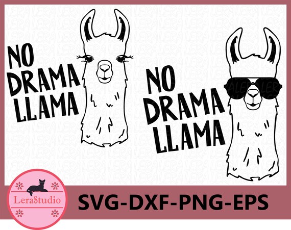60 Offllama Svg No Drama Llama Svg Llama In Glasses Svg Etsy