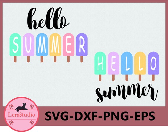 Free Free Hello Summer Popsicle Svg 451 SVG PNG EPS DXF File