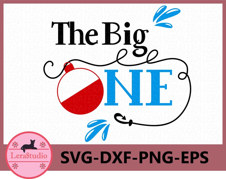 Download Family Saying Ai Dxf Eps 60 Off Big One Fishing Svg The Big One Svg Birthday Party Quote Png Digital Cricut Files Svg Party Decor Paper Party Supplies Commentfer Fr