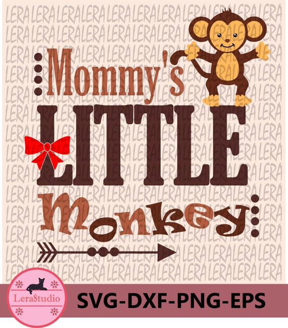 Download 60 Off Mommy S Little Monkey Svg Monkey Svg Baby Svg Etsy