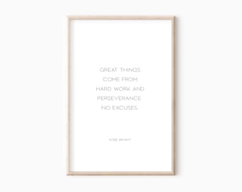 Inspirational Saying | Kobe Bryant Quote | Motivational Print | Inspirational Quote | Black And White | Typography Print   #0757