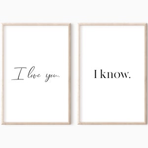 I Love You I Know Print Set Of 2 | Printable Bedroom Wall Art DOWNLOAD   #0693