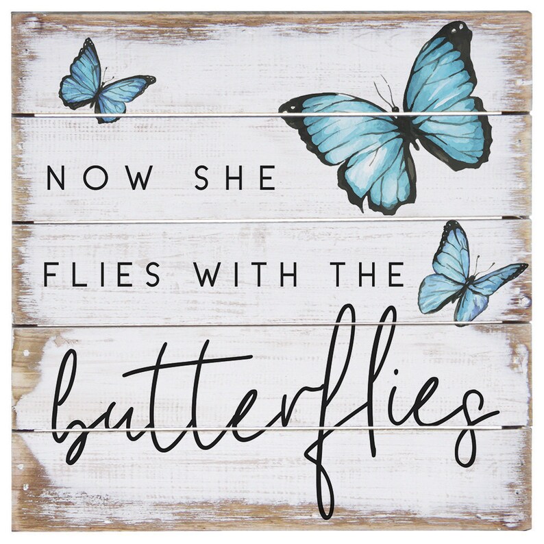 Now She Flies With Butterflies Rustic Wood Sign in Memory - Etsy
