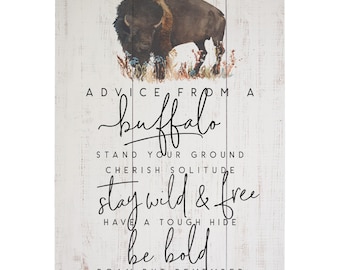 Advice from a Buffalo Sign - Buffalo Ranch Decor - Large Buffalo Sign - Western Wall Art - Brown Buffalo Print - Where the Buffalos Roam