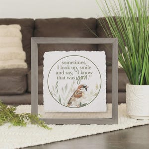 Memorial Bird Art – "Sometimes I Look Up", Gray Wood Frame