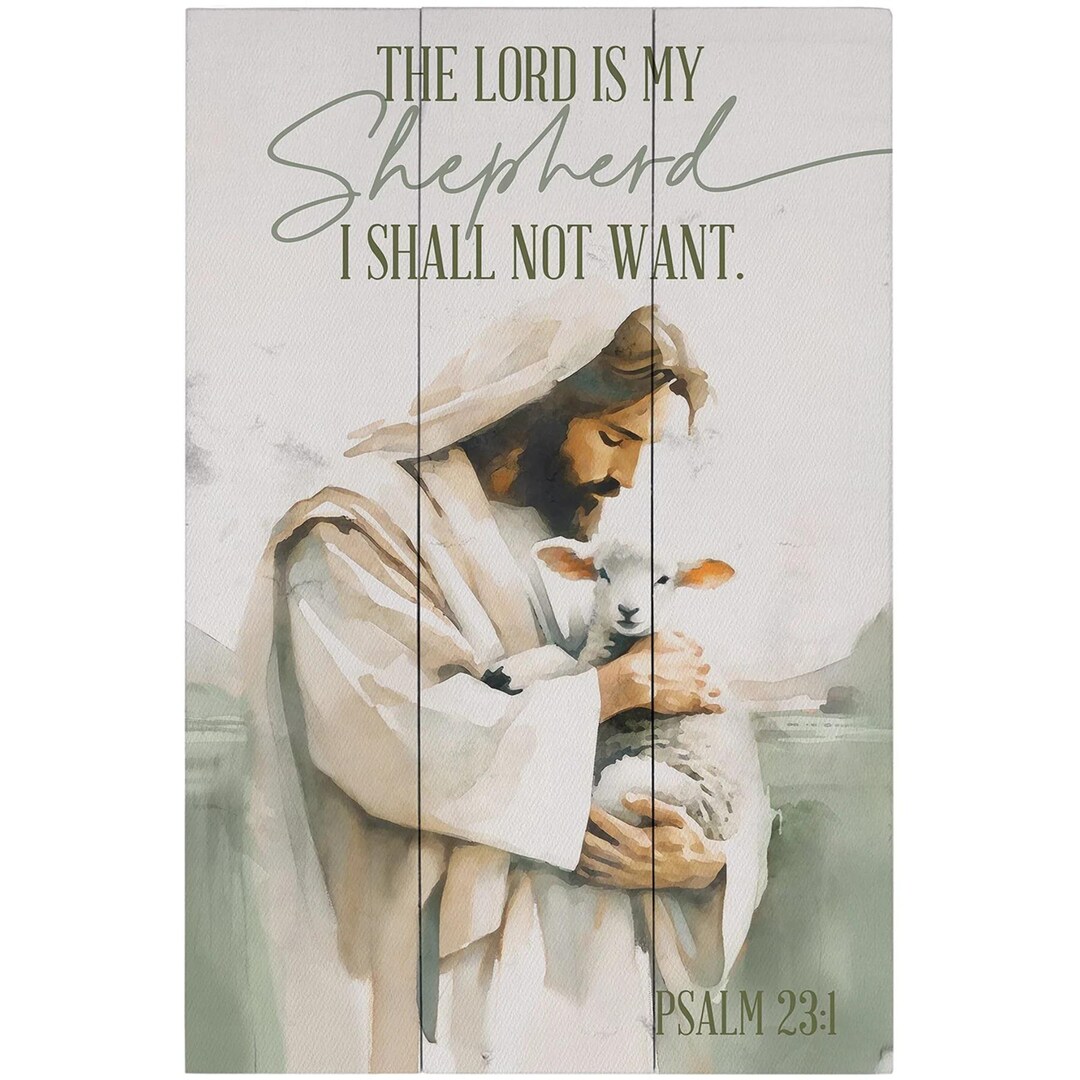 The Lord is My Shepherd I Shall Not Want - Psalm 23 Art - Rustic Wood ...