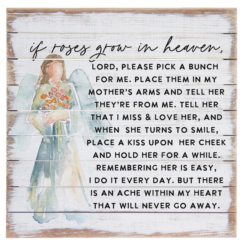 If Roses Grow in Heaven Sympathy Gift Rustic Wood Sign Etsy