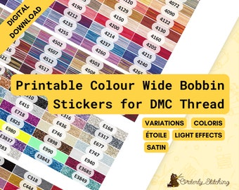 PDF Printable coloured long bobbin stickers for cross stitch or embroidery thread organisation - Variations, Coloris, Etolie, LE, & Satin