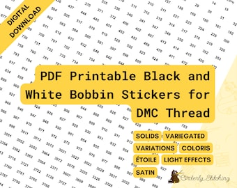 PDF Printable black and white bobbin stickers or labels for cross stitch, embroidery, or diamond painting thread organisation