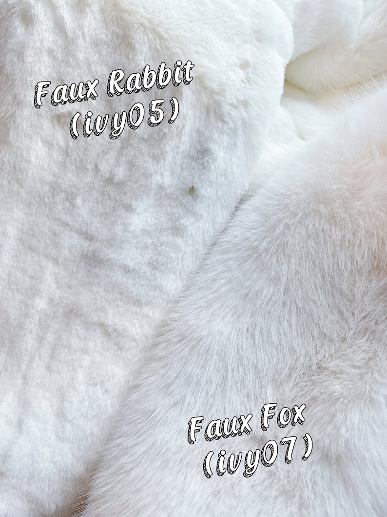 May include: Close-up of two white faux fur fabrics. The fabric on the left is labeled "Faux Rabbit (ivy05)" and the fabric on the right is labeled "Faux Fox (ivy07)".