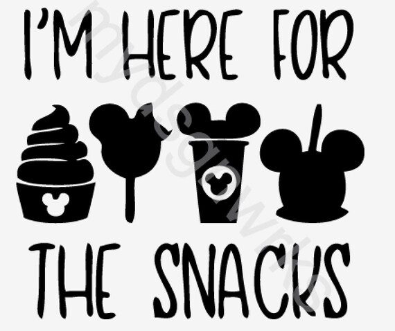 I M Here For The Snacks Disney Main Street Mickey Svg Etsy