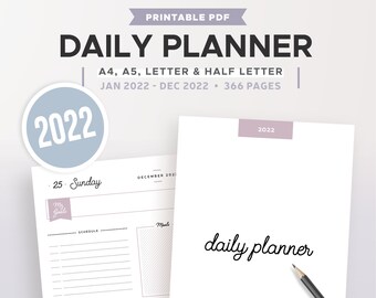 2022 DAILY PLANNER PRINTABLE, agenda refill, pdf diary, organiser, daily schedule, DO1P, filofax inserts, A5, A4, Letter & half size