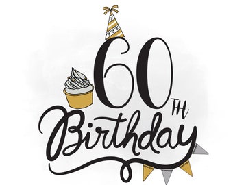 Download 60th birthday svg | Etsy