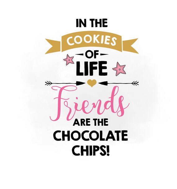 Download Friends are cookies SVG clipart kids bedroom Quote Digital ...