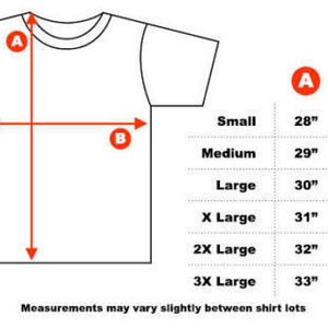Puede incluir: Un gr&aacute;fico que muestra las medidas para diferentes tallas de camisetas. El gr&aacute;fico muestra la longitud (A) y el ancho (B) de la camiseta en pulgadas. Las tallas son Small, Medium, Large, X Large, 2X Large y 3X Large.