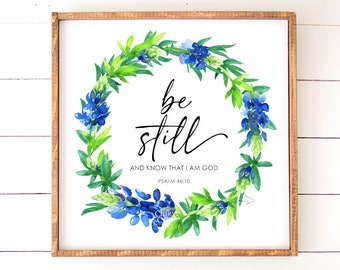 Bluebonnets Square Art Print from Watercolor Painting by Cheryl Casey, Be Still and Know that I Am God, Psalm 46:10