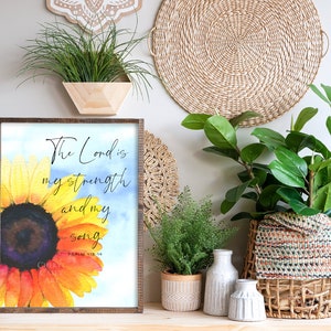 Sunflower Bible Verse Art Print from Watercolor Painting by Cheryl Casey, The Lord is My Strength and My Song, Psalm 118:14 image 2