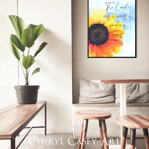 Sunflower Bible Verse Art Print from Watercolor Painting by Cheryl Casey, The Lord is My Strength and My Song, Psalm 118:14 image 7