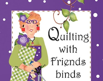 Magnet - Quilter Hope on Friendship