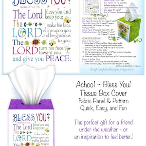 May include: A purple tissue box cover with the text "Bless You!" and a Bible verse, Numbers 6:24-26, "The Lord bless you and keep you; make his face shine upon you and be gracious to you; turn his face toward you and give you peace." The cover is decorated with bees and sunflowers. The image also includes instructions for making the tissue box cover.