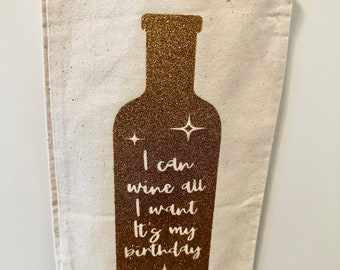 I can wine it’s my birthday wine bag