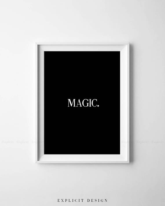 Magic Printable Black Minimalist Wall Art Tumblr Bedroom Sign Black And White Bold Word Print Instant Digital File Scandinavian Poster