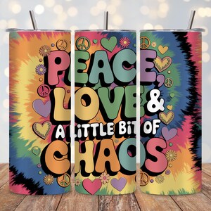 Peace Love & Chaos Tumbler Wrap | Hippie Tie Dye 20oz Skinny Tumbler Wrap | Retro Peace Sign Wrap | Colourful Boho PNG | Digital Download