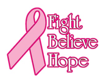 Fight Believe Hope'  Believe Cancer Breast Awareness Pink Ribbon 6"x4.5"