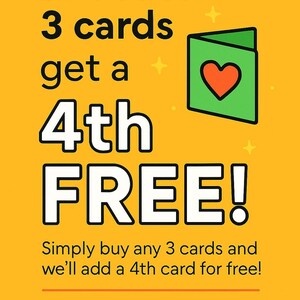 May include: A promotional graphic on a yellow background. The text reads "BUY ANY 3 cards get a 4th FREE!" A green card with an orange heart is in the upper right corner. The offer is for orders of up to 20 cards.