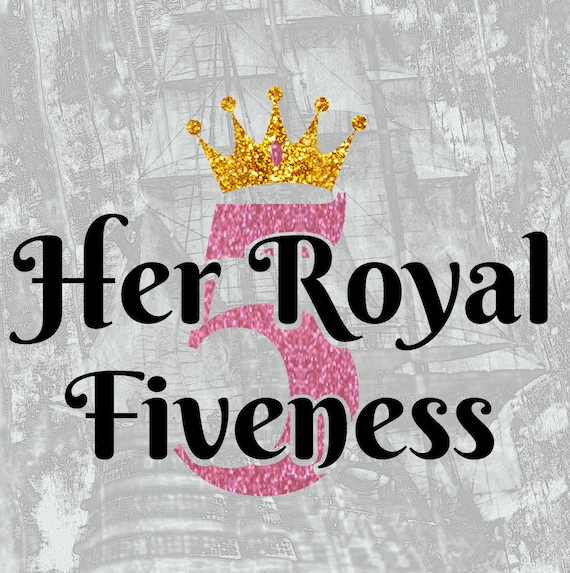Her Royal Fiveness 5th Birthday Funny T Shirt Glitter Etsy