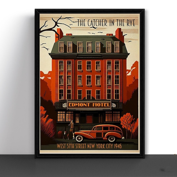 The Catcher In The Rye Edmont Hotel New York City Travel Style Poster Art Print