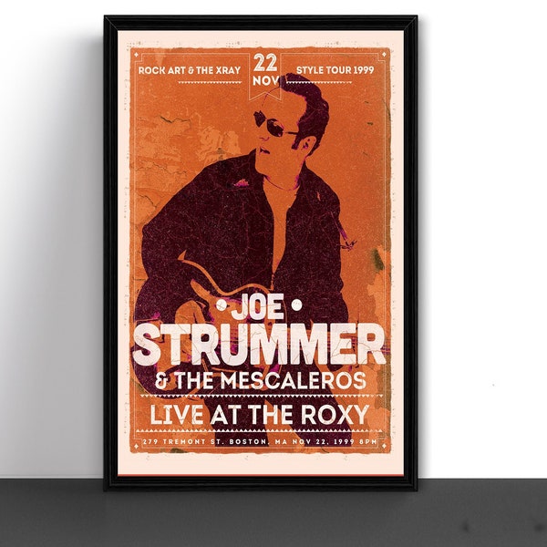 Joe Strummer The Roxy Boston 1999 Concert Tour Poster Art Print