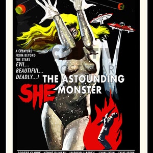 The Astounding She-Monster Movie Poster: Retro Sci-Fi Art Print