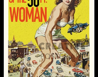 Locandina del film L'attacco della donna di 50 piedi, stampa del film di fantascienza