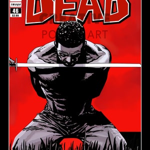Pu&ograve; includere: La copertina del fumetto The Walking Dead, numero 46, con un'illustrazione in bianco e nero di un uomo con una spada davanti a lui. Lo sfondo &egrave; rosso con il titolo "The Walking Dead" in bianco.