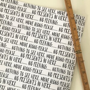 Funny wrapping paper 'No Peeking' text black and white unisex gift wrap