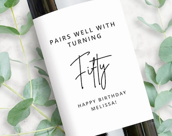 Etiqueta de vino personalizada / Combina bien con el regalo de cumpleaños número 50 / 50 para ella